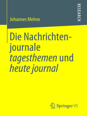 cover image of Die Nachrichtenjournale tagesthemen und heute journal